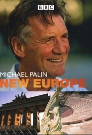 Michael Palin’s New Europe Michael Palin’s New Europe