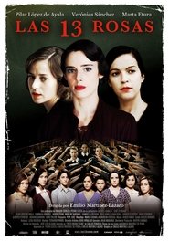 The 13 Roses Film in Streaming Completo in Italiano