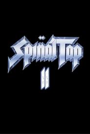 Spinal Tap II: The End Continues (2025) Spinal Tap II: The End Continues (2025)