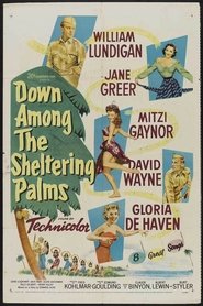 Down Among the Sheltering Palms Watch and get Download Down Among the Sheltering Palms in HD Streaming