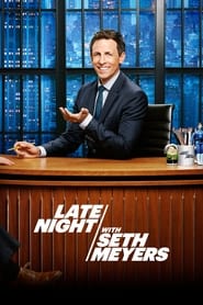 Late Night with Seth Meyers Season 