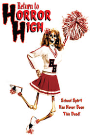 Return to Horror High se film streaming