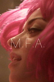 M.F.A. Movie Streaming M.F.A. Watch and Download Free Movie in HD Streaming