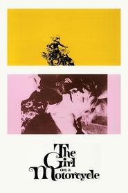The Girl on a Motorcycle (1968) The Girl on a Motorcycle (1968)