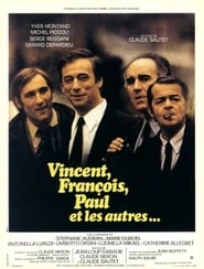 Vincent, Francois, Paul and the Others affisch