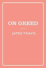 Seven Sins: Greed