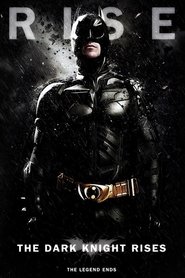 The Dark Knight Rises The Dark Knight Rises