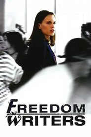 Freedom Writers en Streaming Gratuit Complet Francais