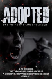 مشاهدة فيلم Adopted 2021