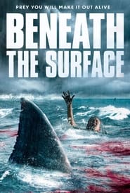 مشاهدة فيلم Beneath the Surface 2022 مترجم