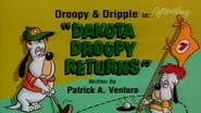 Dakota Droopy Returns