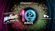 Mentiras: El Musical - 10 A&ntilde;os