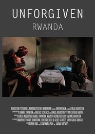 Unforgiven: Rwanda (1970) Unforgiven: Rwanda (1970)