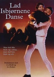 Dance of the Polar Bears en Streaming Francais Dance of the Polar Bears en Streaming Gratuit Complet Francais