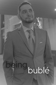 Being Bublé