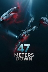 47 Meters Down (In the Deep)