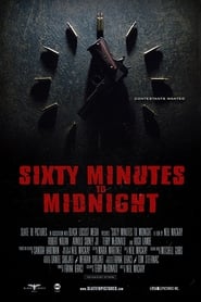 Sixty Minutes to Midnight Film en Streaming