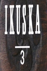 Ikuska 3: Bilboko hiri espekulazioa (1979) Ikuska 3: Bilboko hiri espekulazioa (1979)