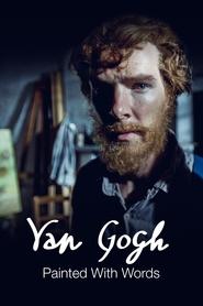 Van Gogh: Painted with Words (2010) Van Gogh: Painted with Words (2010)