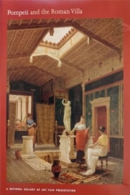 Pompeii and the Roman Villa