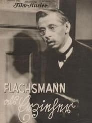 Flachsmann als Erzieher