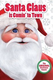 Santa Claus Is Comin’ to Town Santa Claus Is Comin’ to Town
