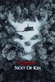 Paranormal Activity: Next of Kin Paranormal Activity: Next of Kin