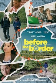 Before The Border