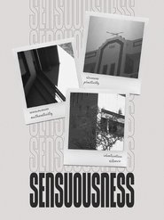 Sensuousness (2024) Sensuousness (2024)