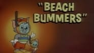 Beach Bummers