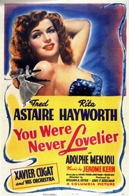 You Were Never Lovelier Ver Descargar Películas en Streaming Gratis en Español