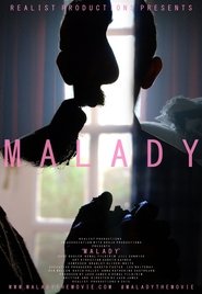 Malady film streaming