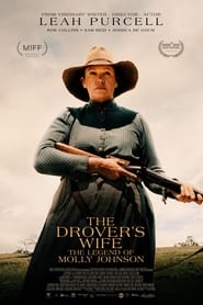 The Drover's Wife: The Legend of Molly Johnson (2022)