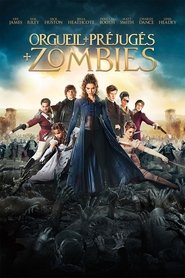Orgueil et Préjugés et Zombies VOSTFR VF