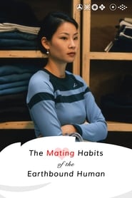 The Mating Habits of the Earthbound Human Ver Descargar Películas en Streaming Gratis en Español