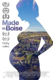 Watch Made in Boise 2019 Full Movie