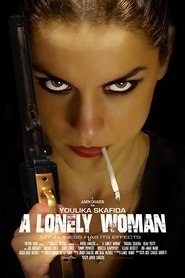 A Lonely Woman A Lonely Woman