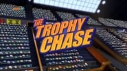 The Trophy Chase