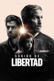 Sonido De La Libertad