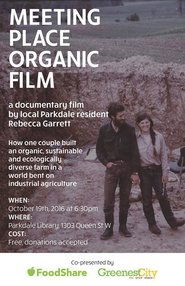 Meeting Place Organic Film (2016) Meeting Place Organic Film (2016)