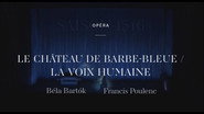 Poulenc's  The Human Voice / Bart&oacute;k's Bluebeard's Castle