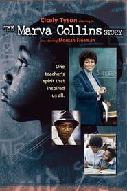 The Marva Collins Story (1981) The Marva Collins Story (1981)