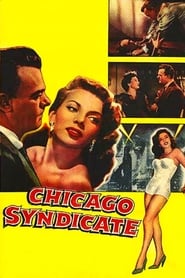 مشاهدة فيلم Chicago Syndicate 1955 مترجم