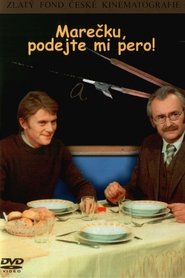 Le film Marecek, Pass Me the Pen! Affiche de Film Marecek, Pass Me the Pen!
