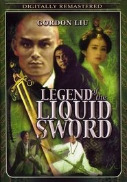 Legend Of The Liquid Sword affisch