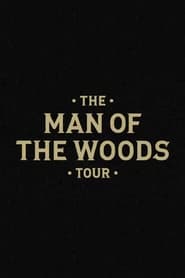 The Man of the Woods Tour