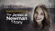 Stolen Second Chances: The Jessica Newman Story