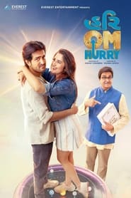 مشاهدة فيلم Hurry Om Hurry 2023 مترجم