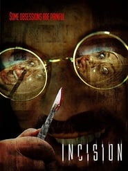 مشاهدة فيلم Incision 2020 مترجم