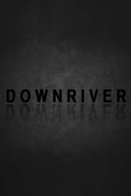 Imagen Downriver
